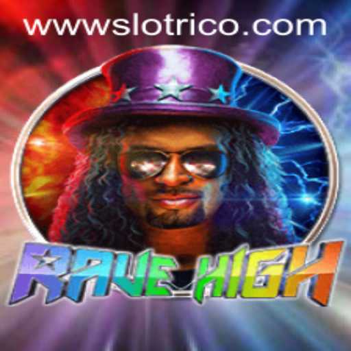 Dive into the Electric World of RaveHigh: Exploring the Slot Rico Phenomenon